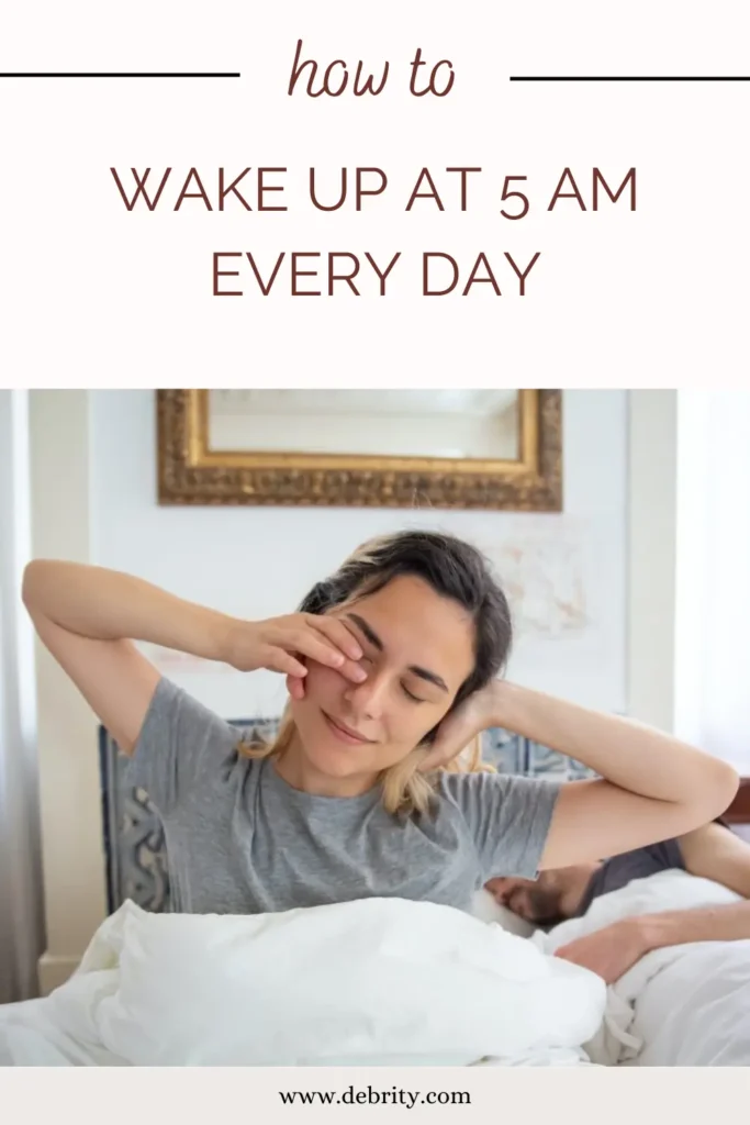 How to Wake Up at 5 AM Every Day